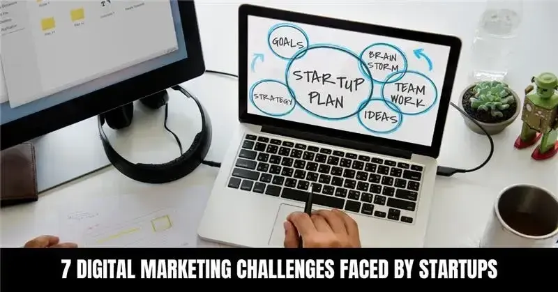 Featured image for the post on digital marketing challenges faced by startups
